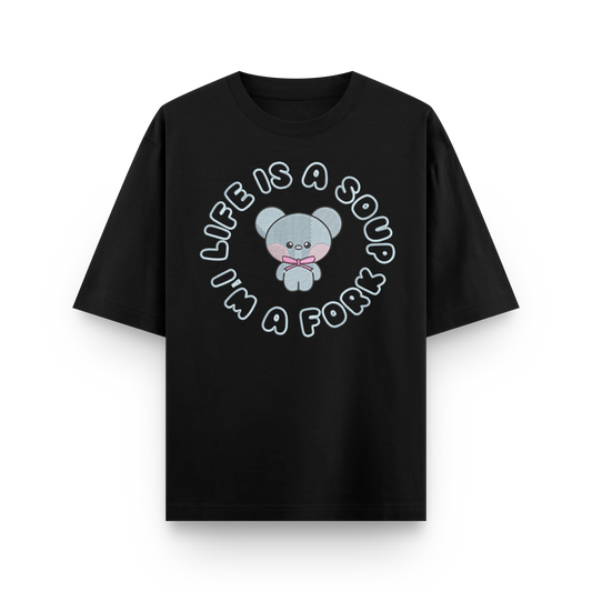 Life is a Soup I'm a Fork Koya Embroidery T-shirt