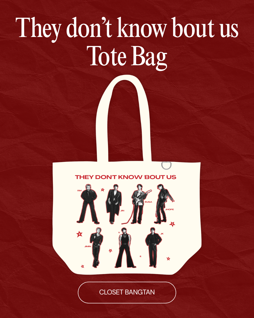 They don’t know bout us Tote Bag