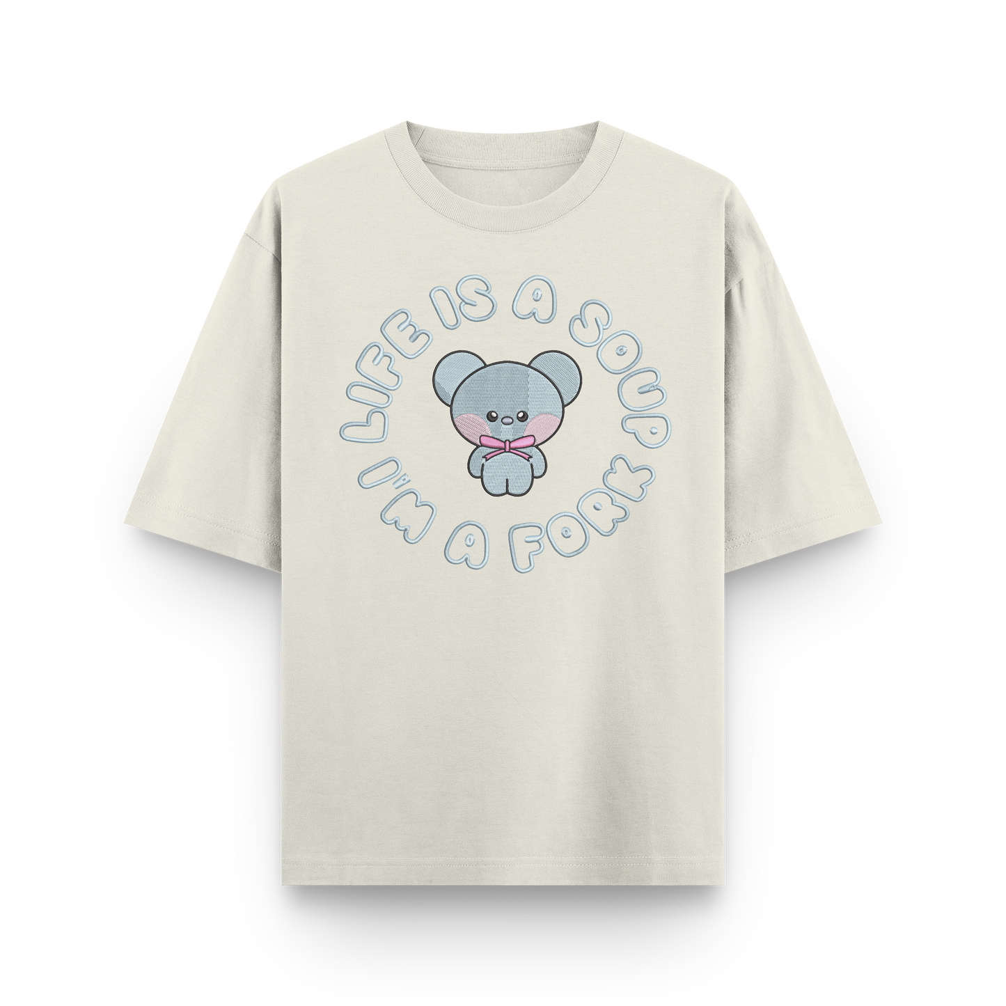 Life is a Soup I'm a Fork Koya Embroidery T-shirt